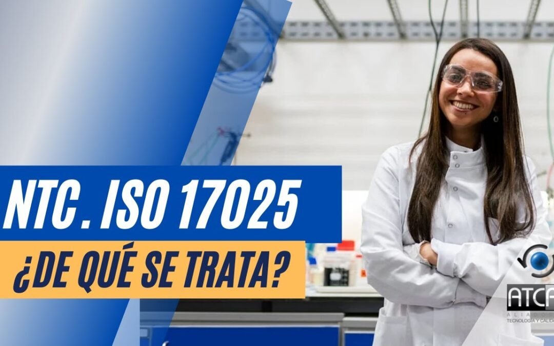 Requisitos clave para mantener la certificación ISO/IEC 17025